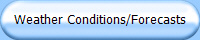 Weather Conditions/Forecasts