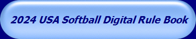 2024 USA Softball Digital Rule Book